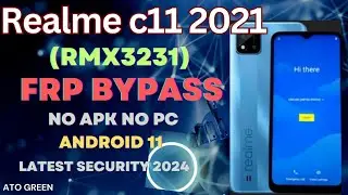 Realme C11 2021 Frp Bypass (RMX3231) Andriod 11 | Realme C11 2021 Google Account remove New Solution