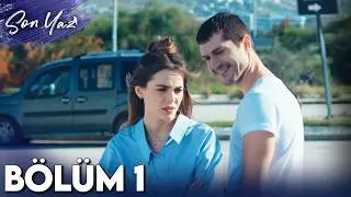 Son Yaz 1. Bölüm (HD)