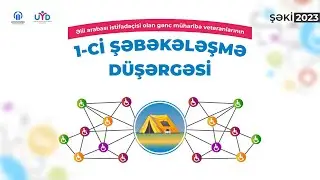 Əlil arabası istifadəçisi olan gənc müharibə veteranlarının “1-ci Şəbəkələşmə Düşərgəsi”