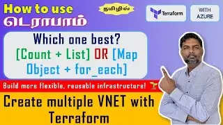 🌐 #Terraform Count vs. for_each Best Practices for Lists & Map Objects | Multi-VNET Creation Demo 🌍💻