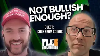 Is Bitcoin Dead Now? Guest: Cole | EP 102