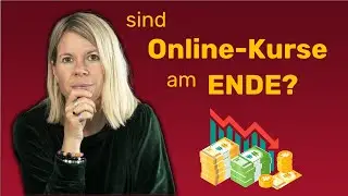 Das hat sich im Online Kurs-Business verändert