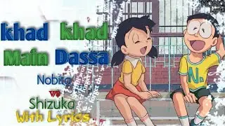 Khad tenu mai dassa with(lyrics) | Doreamon AMV | T-Series | MORIC=LYRICS