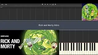 Rick and Morty - Intro - PIANO TUTORIAL