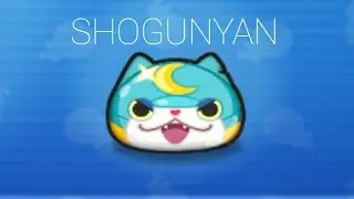 how to get shogunyan in yo kai watch puni puni
