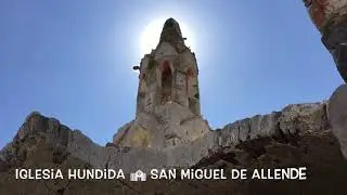 Iglesia Hundida San Miguel de Allende Guanajuato MTB