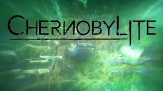 ЧЕРНОБЫЛИТ ► Chernobylite ► ПРОХОЖДЕНИЕ (1)