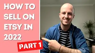 How to Sell on Etsy in 2022 a Step by Step Guide