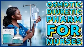 Osmotic Diuretic Pharmacology | Everything You Need to Know