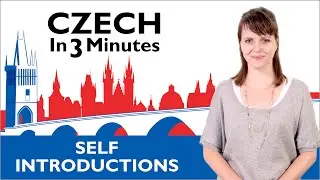Learn Czech - How to Introduce Yourself in Czech - Czech in Three Minutes