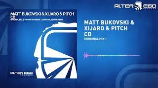 Matt Bukovski & XiJaro & Pitch - CD [Trance]