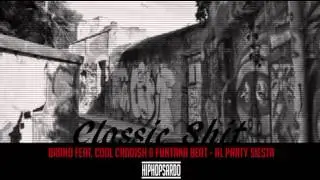 Brano feat. Cool Caddish e Funtana Beat - Al Party Siesta