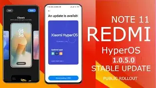 Redmi Note 11 HyperOS 1.0.5.0 Global Stable Update