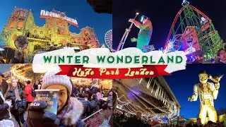 Winter Wonderland 2019 - London Christmas Hyde Park Market