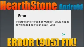 Hearthstone Android: How to Fix 