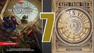 Axe From The Grave - Keys From The Golden Vault DM Guide