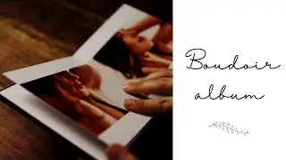 Mini Boudoir Album Design for Clients