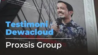 Testimoni Proxsis: Bagaimana sistem Pay-As-You-Use Dewacloud membantu mengurangi biaya cloud