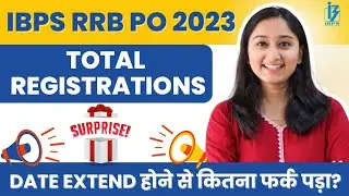 IBPS RRB PO Total Registrations | RRB PO 2023 Total Form Fill up | Banker Couple