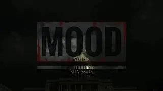 KIllA SouTh - Mood