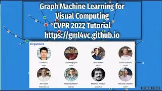 Graph ML for VC | Part 12 | Graph ML for Video Understanding  | CVPR 2022 Tutorial
