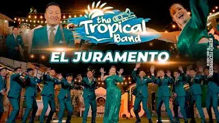 El Juramento - The Tropical Band Ft Elizabeth Obando (Official Video 4K)