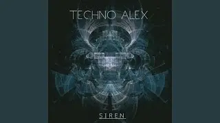 Siren (Melodic Techno)