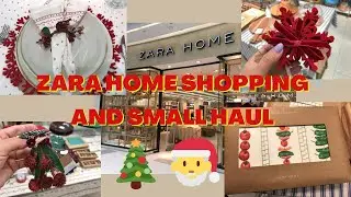 COME TO ZARA HOME WITH ME | CHRISTMAS DECOR ☃️🎄| SMALL HAUL 🛍