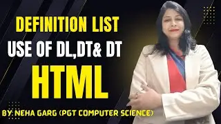 HTML Tutorials || Definition List || html dl tag, html dt tag, html dd tag || Lists in HTML ||Part-2
