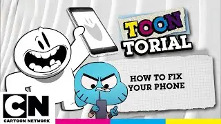 How to Fix Your Phone | Toontorial | @cartoonnetworkuk