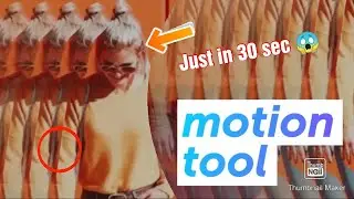 Motion Tool Editing |PicsArt Tutorial |Mobile Editing