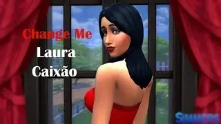 Change Me Laura Caixão !