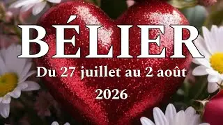 Aries July 27 to August 2, 2026 A New Love
