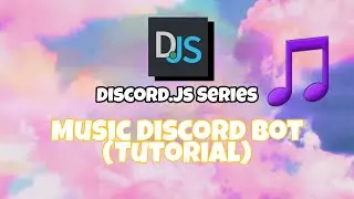 🎵 Discord Music Bot, easy tutorial - discord.js v12
