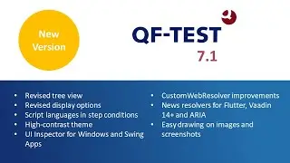QF-Test Version 7.1 Highlights with new display options, resolvers and more