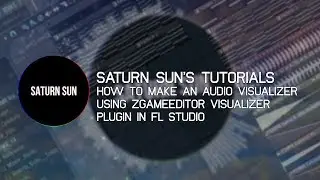 [FL STUDIO TUTORIAL] MAKING AN AUDIO VISUALIZER USING ZGAMEEDITOR VISUALIZER