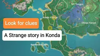 Look for clues || A strange story in Konda || Inazuma 
