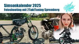 Simsonkalender 2025 - Shooting mit 2Takt-Tuning Spremberg