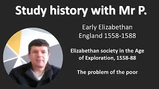 Elizabethan Society 1558-88- the poor