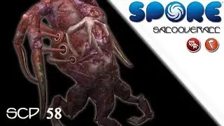 SPORE: SCP 58 (No mods::Timelapse::Creepy and Cute)