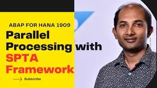 ABAP Parallel Processing with SPTA Framework