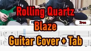 Rolling Quartz (롤링쿼츠) - Blaze - Guitar Cover + TAB