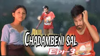 Chadambeni sal | Episode -3 | Short film