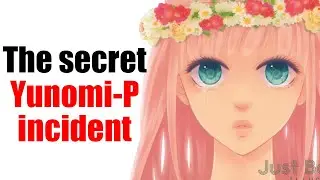 The vocaloid artist who DESTROYED Every Song: YunomiP Incident
