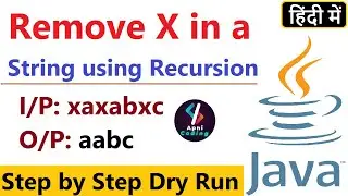 Q71- Remove x of string using Recursion in Java  | How to Remove Special Characters in String