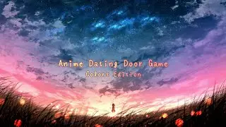 Anime Dating Door Game | Colors Edition