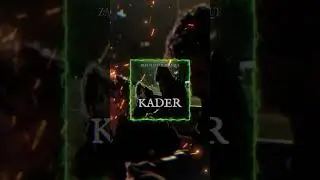 Kader Film Edit /  Zaxe Beats - Kader
