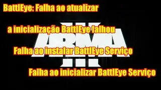 Como Atualizar o Seu BattleEye Para o Arma 3 [2016]