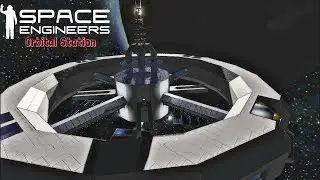 Space Engineers: Orbital Station *ShowCase