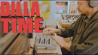 Dilla Time
